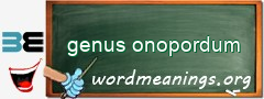 WordMeaning blackboard for genus onopordum